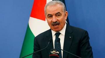 رئيس الوزراء الفلسطيني: إسرائيل تتحمل المسؤولية الكاملة عن الأحداث الراهنة
